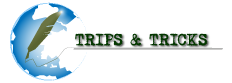 Trips and Tricks